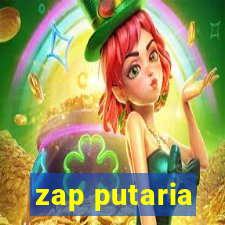 zap putaria